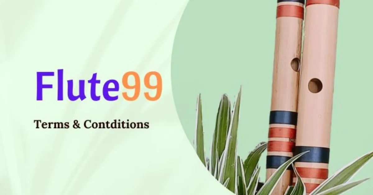 flute99 terms and conditions